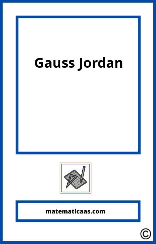 Ejercicios De Gauss Jordan