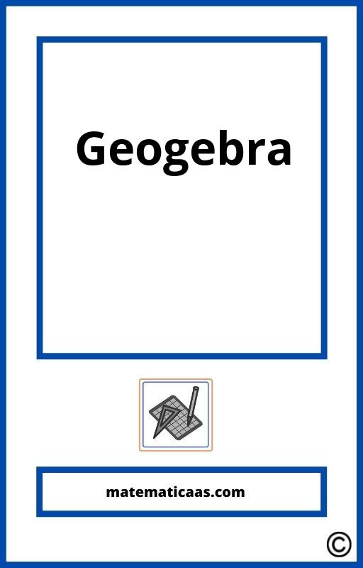 Ejercicios De Geogebra