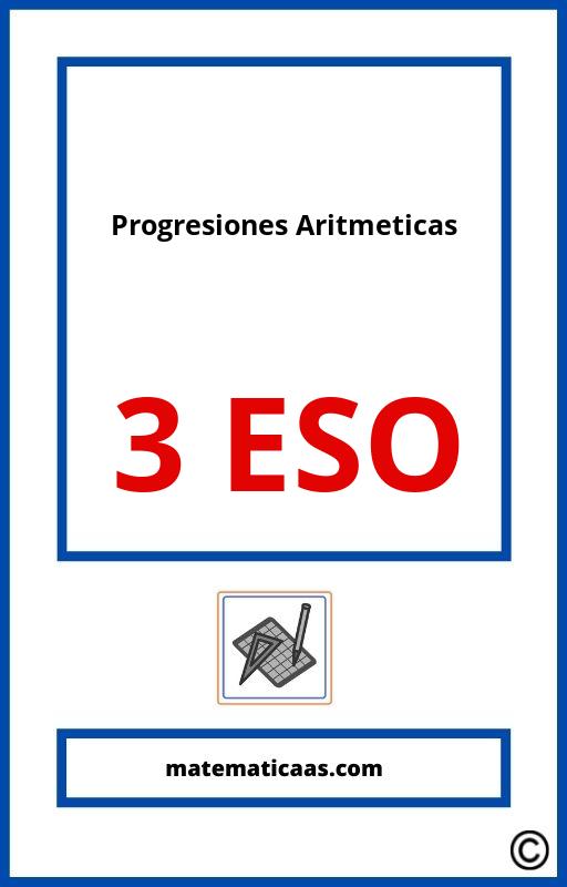 Ejercicios De Progresiones Aritmeticas 3 Eso