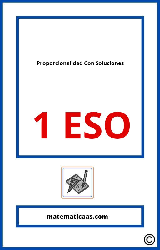 Ejercicios De Proporcionalidad 1 Eso Con Soluciones