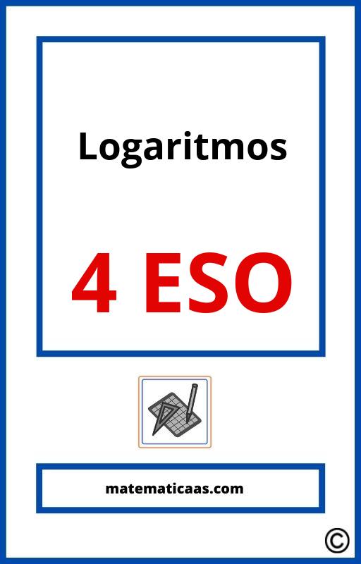 Ejercicios Logaritmos 4 Eso