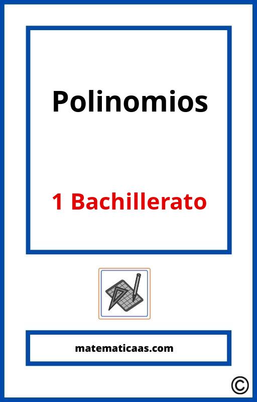 Ejercicios Polinomios 1 Bachillerato
