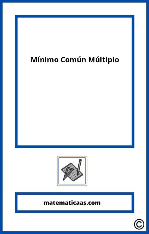 Minimo Comun Multiplo Ejercicios