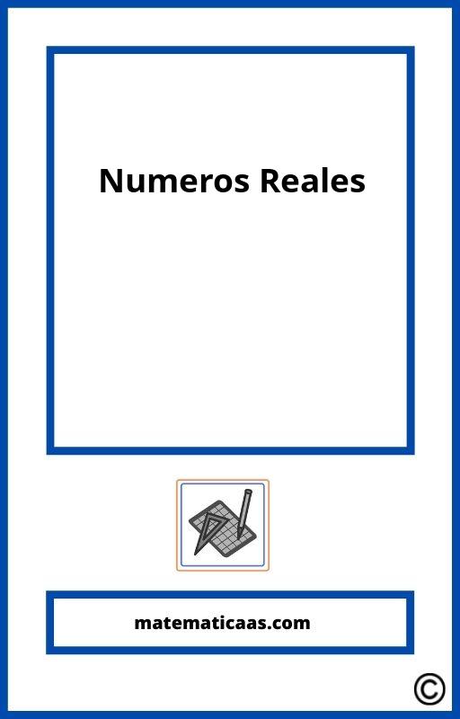 Numeros Reales Ejercicios Resueltos