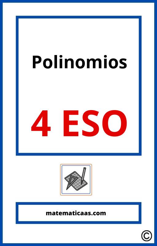 Polinomios 4 Eso Ejercicios Resueltos